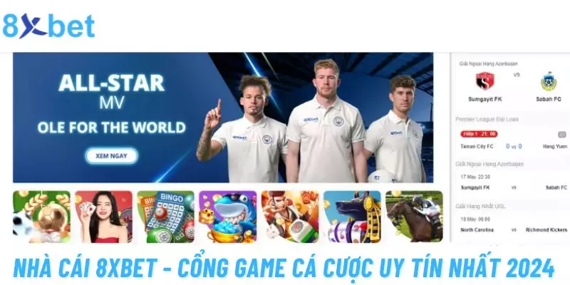 Nhà Cái 8xbet – Cổng Game Cá Cược Uy Tín Nhất 2024